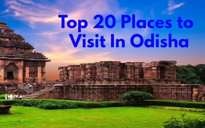 top 20 best place to visit in Odisha